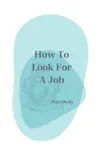 How To Look For A Job synopsis, comments