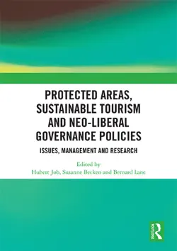 protected areas, sustainable tourism and neo-liberal governance policies book cover image