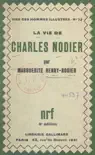 La vie de Charles Nodier sinopsis y comentarios