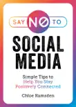 Say No to Social Media synopsis, comments