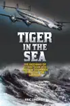 Tiger in the Sea synopsis, comments