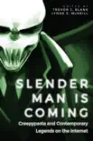Slender Man Is Coming synopsis, comments