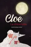 Cloe, la chica loba synopsis, comments