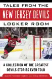 Tales from the New Jersey Devils Locker Room synopsis, comments