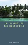 The Playboy of the West Indies synopsis, comments