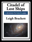 Citadel of Lost Ships synopsis, comments