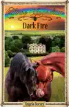 Dark Fire book summary, reviews and download