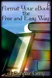 Format Your eBook the Free and Easy Way reviews