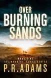 Over Burning Sands synopsis, comments