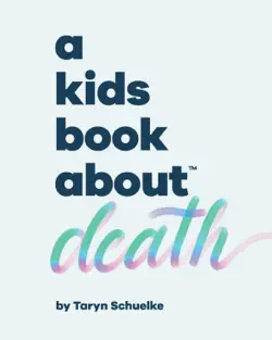 a kids book about death book cover image