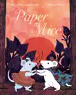 Paper Mice synopsis, comments