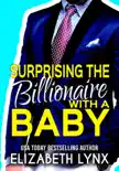 Surprising the Billionaire with a Baby reviews
