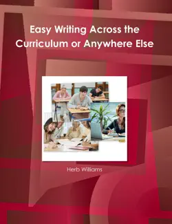 easy writing across the curriculum or anywhere else book cover image