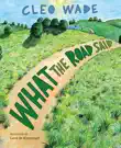 What the Road Said synopsis, comments