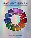 Radiant Human synopsis, comments