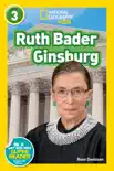National Geographic Readers: Ruth Bader Ginsburg (L3) sinopsis y comentarios