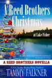 A Reed Brothers Christmas at Lake Fisher synopsis, comments
