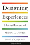 Designing Experiences synopsis, comments