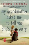 My Grandmother Asked Me to Tell You She's Sorry book summary, reviews and download