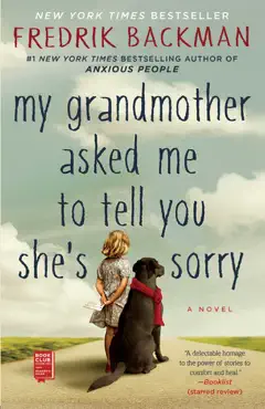 my grandmother asked me to tell you she's sorry book cover image