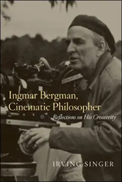 ingmar bergman, cinematic philosopher book cover image