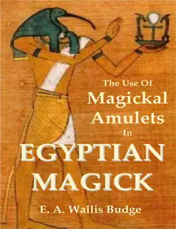 the use of magickal amulets in egyptian magick book cover image