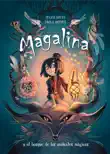 Magalina y el bosque de los animales mágicos (Serie Magalina 1) sinopsis y comentarios