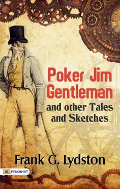 poker jim, gentleman and other tales and sketches book cover image