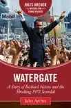 Watergate synopsis, comments
