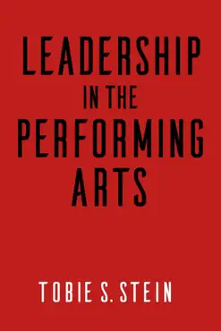leadership in the performing arts book cover image