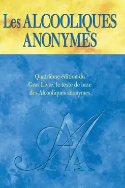 les alcooliques anonymes, quatrième édition book cover image