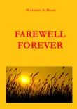 Farewell Forever synopsis, comments