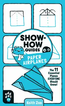 show-how guides: paper airplanes book cover image