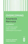 Overcoming Anorexia Nervosa 2nd Edition sinopsis y comentarios