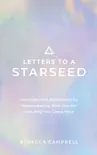 Letters to a Starseed book summary, reviews and download