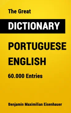the great dictionary portuguese - english book cover image