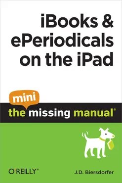 ibooks and eperiodicals on the ipad: the mini missing manual book cover image