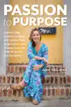 Passion to Purpose synopsis, comments