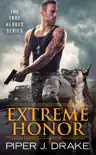 Extreme Honor book summary, reviews and download