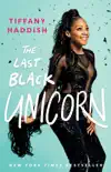 The Last Black Unicorn synopsis, comments