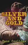 Silver and Gold synopsis, comments