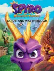 Spyro Reignited Trilogy Tips and Tricks synopsis, comments