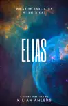 Elias synopsis, comments