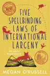 Five Spellbinding Laws of International Wizadry synopsis, comments