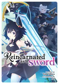 reincarnated as a sword (light novel) vol. 8 book cover image