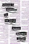 William S. Burroughs vs. The Qur'an sinopsis y comentarios