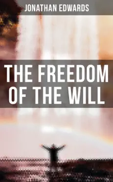 the freedom of the will book cover image