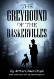 The Greyhound of the Baskervilles synopsis, comments