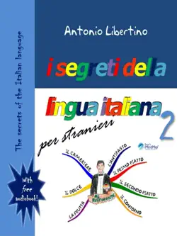 the secrets of the italian language: i segreti della lingua italiana per stranieri book cover image