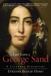 The Last Love of George Sand synopsis, comments